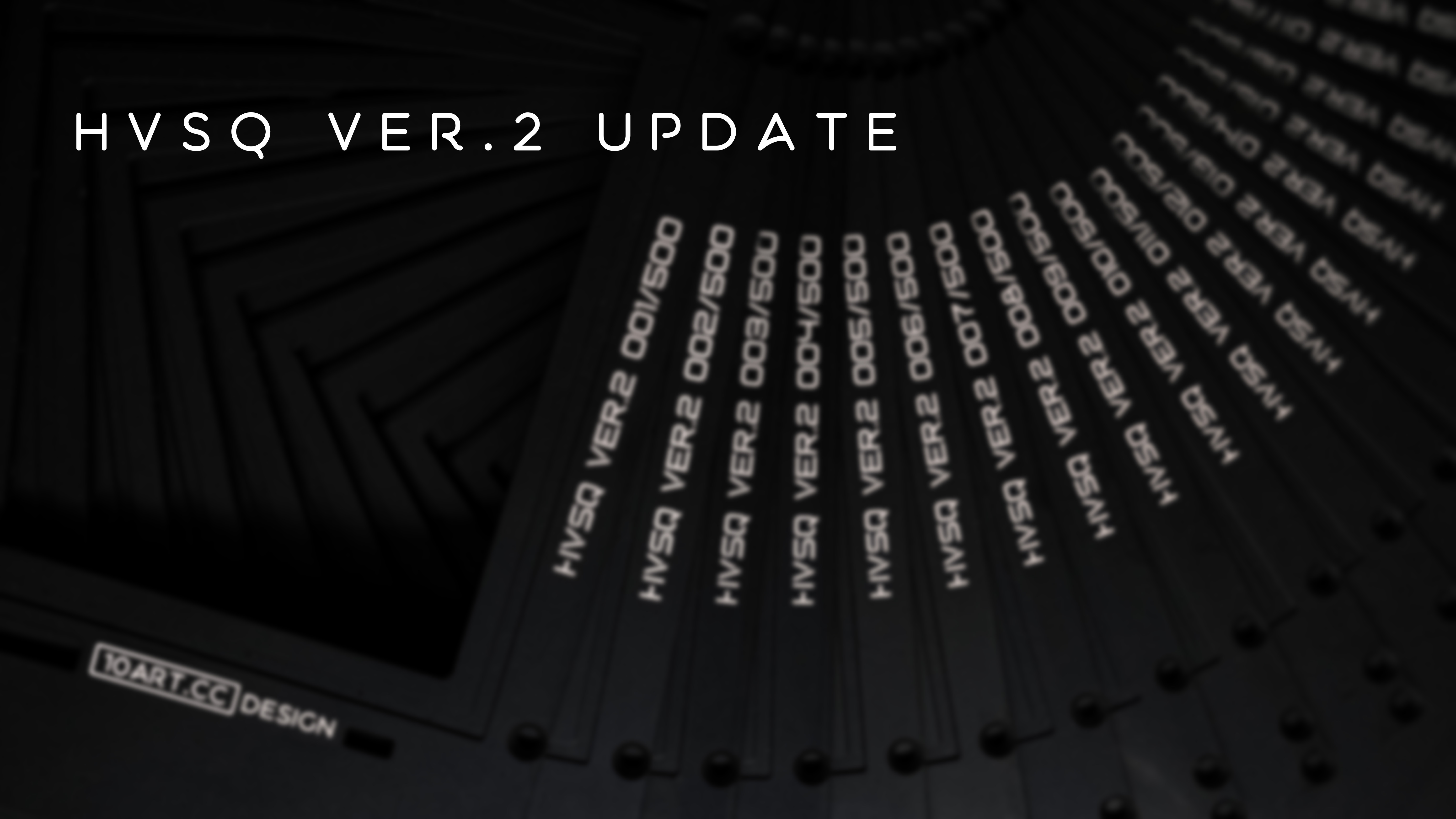 HVSQ Ver.2 UPDATE