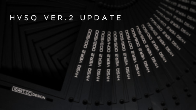 HVSQ Ver.2 Update